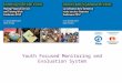 MOST SIGNIFICANT CHANGE Youth Focused Monitoring and Evaluation System
