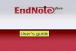 User’s guide. Compare features:EndNote WebEndNote Save references++ Organize & edit references++ Storage capacity (number of references)10,000unlimited