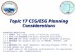 Topic 17 CSG/ESG Planning Considerations Enabling Objectives 17.1 STATE the three levels of military planning. 17.2 LIST and DISCUSS the basic planning