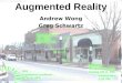 Augmented Reality Andrew Wong Greg Schwartz. What’s the difference? Augmented Reality Tangible Computing Ubiquitous Computing