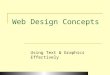 Web Design Concepts Using Text & Graphics Effectively