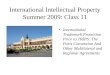 International Intellectual Property Summer 2009: Class 11 International Trademark Protection Prior to TRIPS: The Paris Convention And Other Multilateral