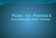 Child Protection Policy Training. Background Abundant Life Church decided to adopt the child protection policy as outlined in “Plan to Protect”. This