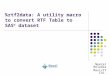 %rtf2data: A utility macro to convert RTF Table to SAS ® dataset Neeral Beladia MaxisIT Inc