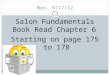 Mon. 9/17/12 1 Salon Fundamentals Book Read Chapter 6 Starting on page 175 to 178