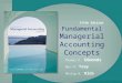 11-1 Fundamental Managerial Accounting Concepts Thomas P. Edmonds Bor-Yi Tsay Philip R. Olds Copyright © 2009 by The McGraw-Hill Companies, Inc. All rights
