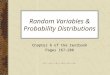 Random Variables & Probability Distributions Chapter 6 of the textbook Pages 167-208