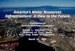 Building Strong 1 America’s Water Resources Infrastructure: A View to the Future Presentation to National Waterways Conference Steven L. Stockton, P.E