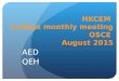 HKCEM College monthly meeting OSCE August 2015 AED QEH