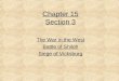 Chapter 15 Section 3 The War in the West Battle of Shiloh Siege of Vicksburg