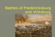 The Battle of Fredericksburg was fought December 11–15, 1862, in and around Fredericksburg, Virginia, between General Robert E. Lee's Confederate Army
