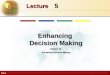 12.1 5 Lecture Enhancing Decision Making Chapter 12 Enhancing Decision Making Chapter 12 Enhancing Decision Making