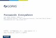 Passwords Everywhere GOPAS: info@gopas,cz |  |  Ing. Ondřej Ševeček | GOPAS a.s. | MCM: Directory Services | MVP: