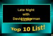 Late Night with KCMP David Letterman Top Ten Ways to Improve Your KCMP