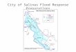 City of Salinas Flood Response Preparations. Winter Preparations Goals for 2015/2016 Community Preparedness in the event of flooding Media cooperation