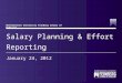 Northwestern University Feinberg School of Medicine Salary Planning & Effort Reporting January 24, 2012