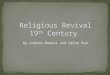 By Andrew Bowers and Helen Rue. 1730-1740 RESULTS: Masses of converted souls Shattered and reorganized Churches Revitalized Evangelicalism New movements