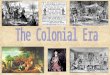 1. The American Pageant Chapter 5 Colonial Society on the Eve of Revolution, 1700-1775