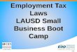 Employment Tax Laws LAUSD Small Business Boot Camp v15a