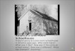 America’s One-Room Schoolhouse Imagine going to a one-room schoolhouse in America ages ago. Who went there? What was it like? How was it the same as school