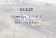 Chapters 1,2 & 3 “Hay” Textbook CE 533. Chapter 1 – The Railroad Industry Why are Railroads Built? Early Concepts – Europe/Asia—military —public – U.S.—develop