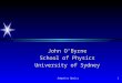Adaptive Optics1 John O’Byrne School of Physics University of Sydney