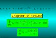 1/31/2007 Pre-Calculus Chapter 9 Review a n = a 1 + (n – 1)d a n = a 1 r (n – 1)