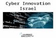 Cyber Innovation Israel. Founded 2011 - Midreshet Ben-Gurion incubator Artificial Intelligence detects bad website users “Smart approach that advances