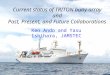 Current status of TRITON buoy array and Past, Present, and Future Collaborations Ken Ando and Yasu Ishihara, JAMSTEC