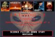 2.4 External - 3 Credits Demonstrate understanding of a media genre SCIENCE FICTION GENRE STUDY REVISION