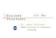 (CSC 102) Dr. Amer Rasheed COMSATS Institute of Information Technology Discrete Structures