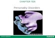CHAPTER TEN Personality Disorders. Clinical Features of Personality Disorders Personality disorders Chronic interpersonal difficulties Problems with identity