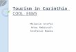 Tourism in Carinthia COOL ENWS Melanie Stefan Anna Ambrosch Stefanie Marko
