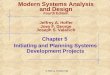 © 2005 by Prentice Hall Chapter 5 Initiating and Planning Systems Development Projects Modern Systems Analysis and Design Fourth Edition Jeffrey A. Hoffer