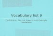 Vocabulary list 9 Definitions, Parts of Speech, and Example Sentences