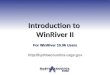 Introduction to WinRiver II For WinRiver 10.06 Users 