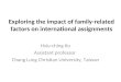 Exploring the impact of family-related factors on international assignments Hsiu-ching Ko Assistant professor Chang Lung Christian University, Taiwan