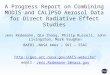 A Progress Report on Combining MODIS and CALIPSO Aerosol Data for Direct Radiative Effect Studies Jens Redemann, Qin Zhang, Philip Russell, John Livingston,