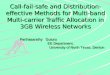 Call-fail-safe and Distribution-effective Methods for Multi-band Multi-carrier Traffic Allocation in 3GB Wireless Networks - Parthasarathy Guturu EE Department,