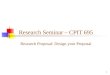 Research Seminar – CPIT 695 Research Proposal: Design your Proposal 1