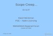 October 29, 2009 Scope Creep… Or Is it? David Heintzman PGE – Hydro Licensing NWHA/NHA Regional Forum October 28, 2009