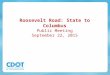 Roosevelt Road: State to Columbus Public Meeting September 22, 2015