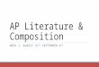 AP Literature & Composition WEEK 1: AUGUST 31 ST -SEPTEMBER 4 TH