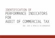 IDENTIFICATION OF PERFORMANCE INDICATORS FOR AUDIT OF COMMERCIAL TAX ANU JOSE & MONICA RAJAMANOHAR