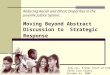 Reducing Racial and Ethnic Disparities in the Juvenile Justice System: Moving Beyond Abstract Discussion to Strategic Response Judy Cox, Former Chief of