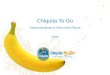 Chiquita To Go Taking Bananas to Fresh New Places 2009