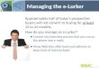 Managing the e-Lurker Approximately half of today's prospective buyers will not convert to buying for at least 12 to 24 months. How do you manage an e-Lurker?