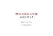 RMG Study Group Basics of Git Nathan Yee 2/23/2015 1