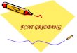FCAT GRIDDING. Middle School Grids Grades 6 and 7 Grades 7 and 8