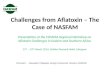 Challenges from Aflatoxin – The Case of NASFAM Presentation at the COMESA Regional Workshop on Aflatoxin Challenges in Eastern and Southern Africa 11 th